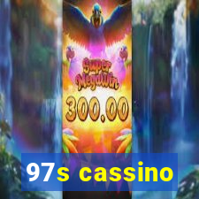 97s cassino